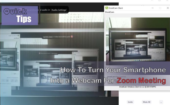 how to turn your smartphone into a webcam