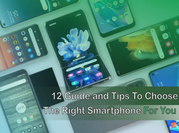 guide and tips to choos the right smartphone for you