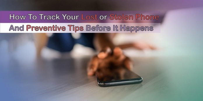 how to tract your phone and preventive tips